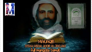 Download lagu Manaqib full manqobah syekh Abdul Qodir jaelani ع... mp3
