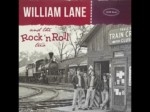 William Lane & The Rock’n’Roll Trio – Born in Nashville (1957) | Lost Rockabilly Album