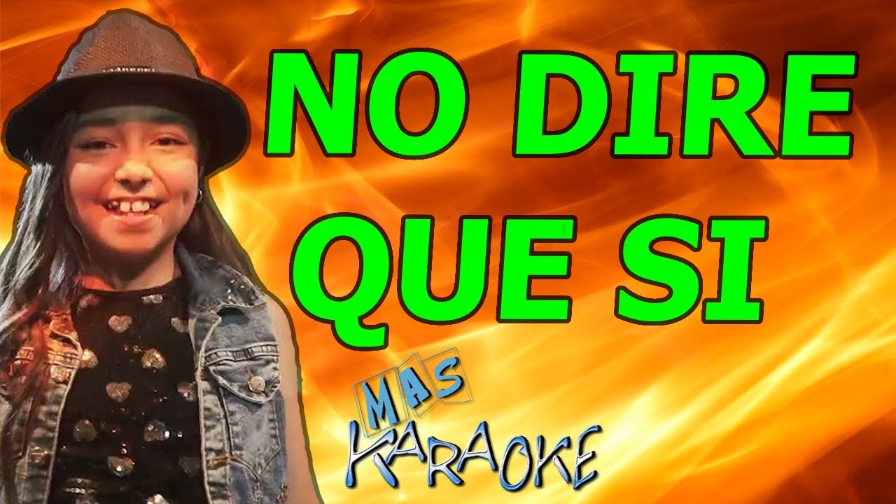 NO DIRE QUE SI