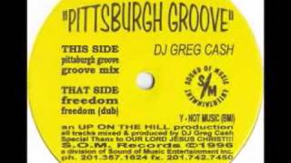 DJ Greg Cash - Pittsburgh Groove