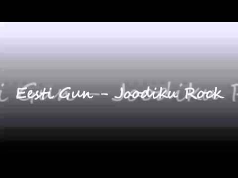 Eesti Gun - Joodiku Rock