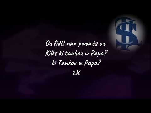 Ou fidèl nan pwomès ou. Tom Karencini Jecrois.