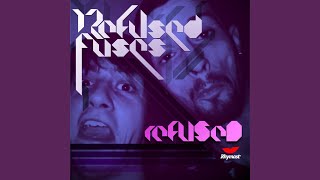 Refused (Original Mix)