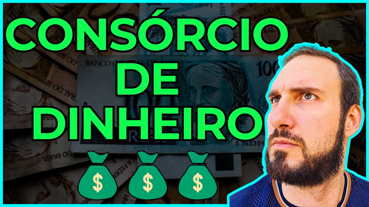 ENTENDA COMO FAZER CONSÓRCIO DE DINHEIRO! 🤑 Existe? O Que É? Vale a Pena? Como Funciona?