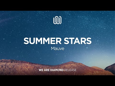 Mauve - Summer Stars