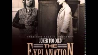 Tha Joker (Too Cold) - Can't Change ft. Big Krit & Tito Lopez '