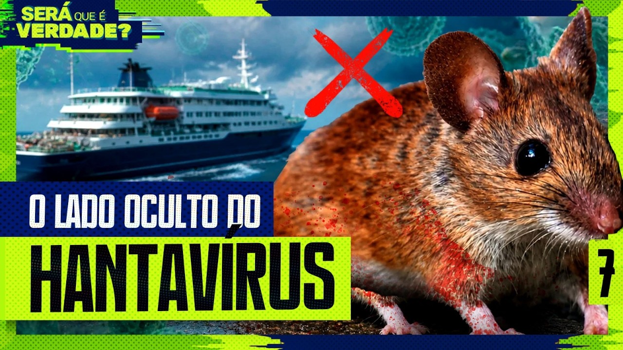 O LADO OCULTO DO HANTAVÍRUS - Será Que É Verdade? #007