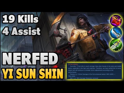 Yi sun shin Nerf But meta Still Meta - Top Global Yi sun shin Gameplay - 19 Kills ( Savage ) | MLBB