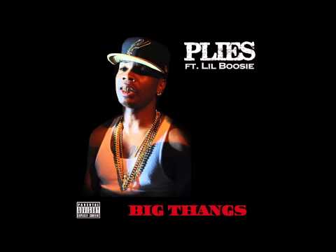 Plies - Big Thangs ft. Lil Boosie (Prod. by @FilthyBeatz)