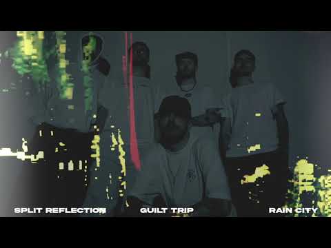 Guilt Trip - 05 'Split Reflection' (Visualiser)