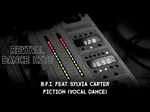B.F.I. feat. Sylvia Carter - Fiction (Vocal Dance) [HQ]