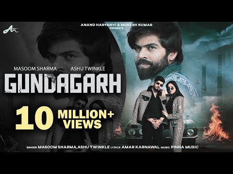 Gundagarh (Official Video) Masoom Sharma | Ashu Twinkle | Pulkit S, Manvi B | New Haryanvi Song 2025