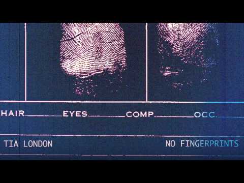 @Tia London - No Fingerprints