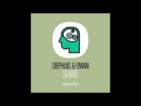 Diephuis & Eman -  Shine (original mix)