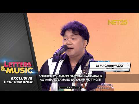 Windjay - Di maghihiwalay (NET25 Letters and Music Performance)