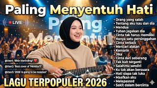 Download lagu Lagu Santai Terpopuler 2026 Top Indonesia Song 2026🔥— Lagu Pop Indonesia Terbaru & Paling Hits 2026🔥 mp3