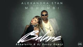 Alexandra Stan - Balans (Deepierro &amp; Dj Rocky Remix)