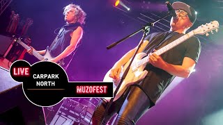 Carpark North Live at MUZOFEST 2015