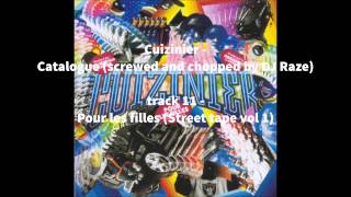Cuizinier (TTC) - Catalogue (screwed and chopped by DJ Raze)