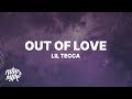 Lil Tecca Out Of Love Lyrics