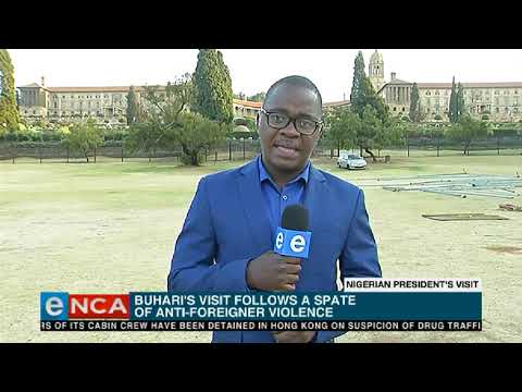 Nigerian President Buhari has touched down in SA