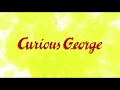 Curious George Playlist Title Card
