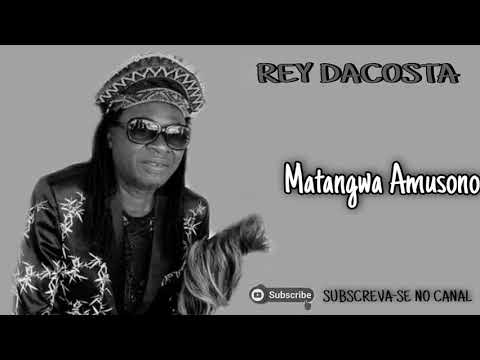 02. Matangwa Amusono (Kuatakuata) [Rey Dacosta] 2001