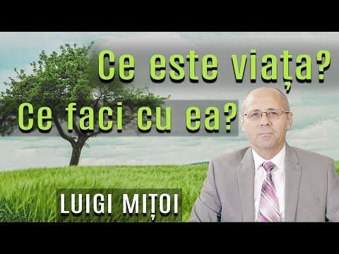Ce este viața și ce faci cu ea ? Luigi Mitoi-Pastorul Cel Bun