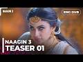 Naagin 3🐍| Series Trailer 01 | Indian Drama | Dubbed in English #ep01