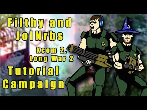 Xcom2 Long War 2 Legend Tutorial with JoinRbs - 25 - VIP Capture