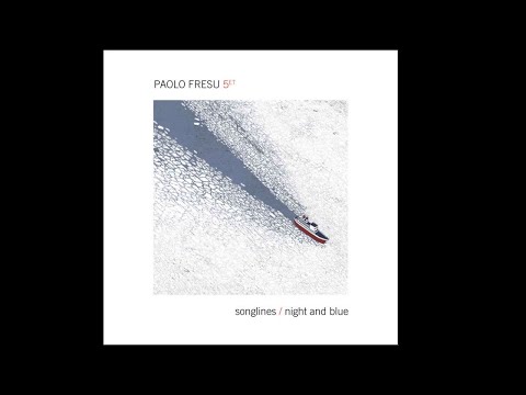 Paolo Fresu Quintet - Blue Silver