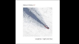 Paolo Fresu Quintet - Blue Silver