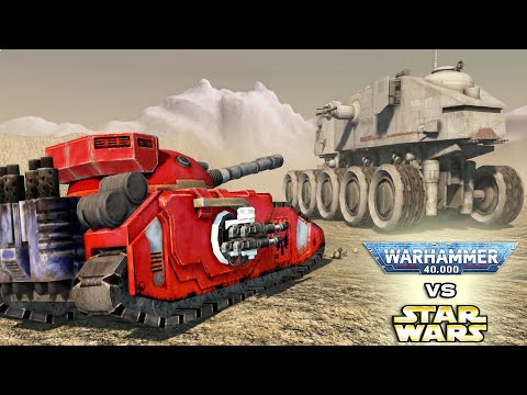 Fellblade Super-Heavy Tank vs HAVw A6 Juggernaut - WARHAMMER 40K vs STAR WARS