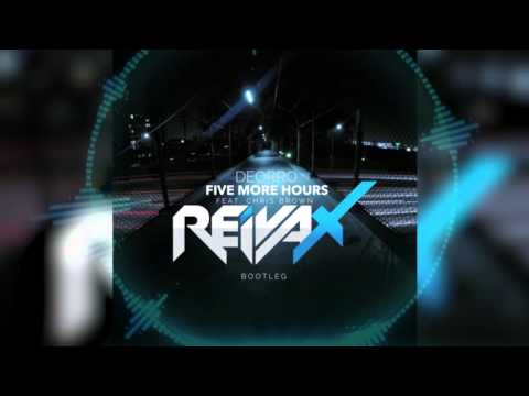 Five More Hours - Deorro Feat. Chris Brown (Reivax Remix)
