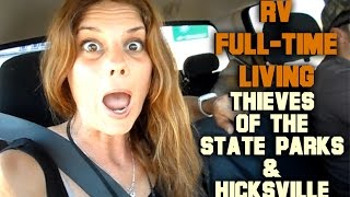 RV FULL-TIME LIVING STATE PARK THIEVES & DUMPING IN HICKSVILLE