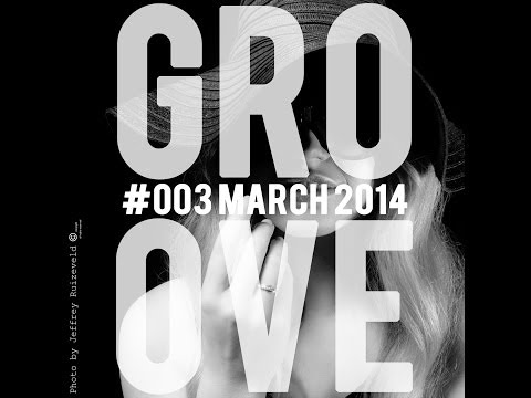Groove #003 March 2014