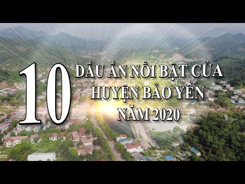 10 dấu ấn nổi bật của huyện Bảo Yên năm 2020