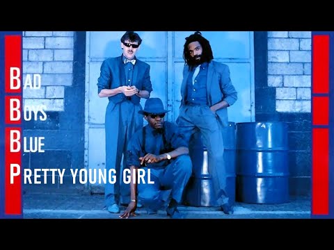 Bad Boys Blue - Pretty Young Girl (1985)