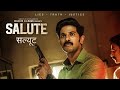 Salute Official Hindi Promo SonyLIV Exclusive