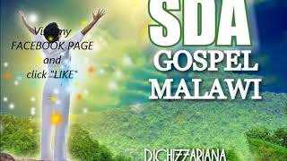 Download lagu SDA Gospel Malawi - DJChizzariana mp3