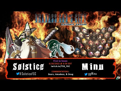(GGXrd Rev2 Exhibition) Deadass Gods Gift EP 3 Solstice (Ramlethal)  vs Minu (Zato, Kum, Bedman)