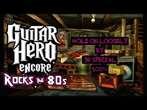 Guitar Hero Encore Rocks The 80s : Hold On Loosely By .38 Special 100%