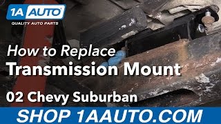 How to Replace Automatic Transmission Mount 00-06 Suburban 1500