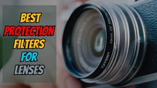 📸 Best Protection Filters for Lenses 2025 | UV, Skylight & Clear Reviewed!