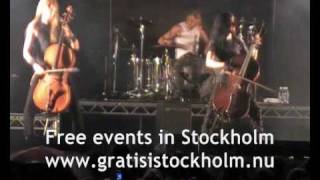 Apocalyptica - For Whom the Bell Tolls, Live at Stockholms Kulturfestival 2009,  8(13)