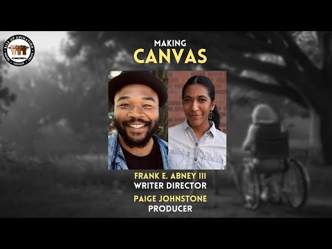Making Canvas with Frank Abney & Paige Johnstone