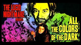 The Lucid Nightmare - All the Colors of the Dark Review