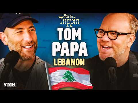 Beirut, Lebanon w/ Tom Papa | You Be Trippin' with Ari Shaffir