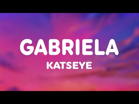 KATSEYE - Gabriela (Lyrics)
