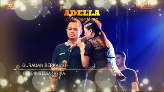 Download lagu Gurawan berkasih Fendik adella & Elsa safira om adella terbaru 2019 mp3